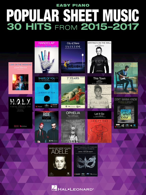 Title details for Popular Sheet Music--30 Hits from 2015-2017 by Hal Leonard Corp. - Available